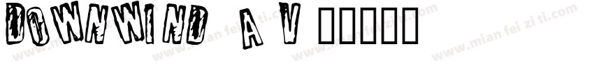 Downwind-5a5V字体转换