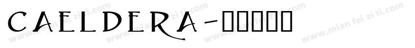 CAELDERA字体转换