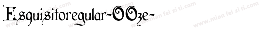 Esquisitoregular-OOze字体转换