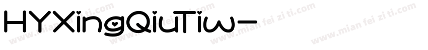 HYXingQiuTiw字体转换