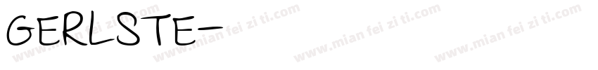 GERLSTE字体转换