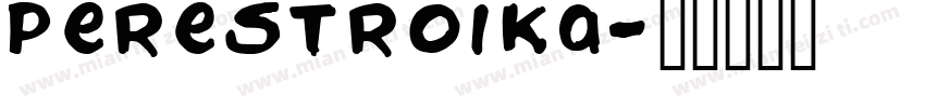 perestroika字体转换