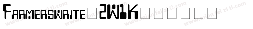Farmerswrite-2W1K字体转换
