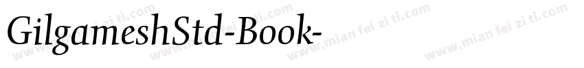 GilgameshStd-Book字体转换