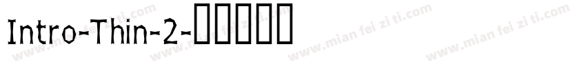 Intro-Thin-2字体转换