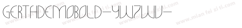 GerthDemoBold-yw7wV字体转换