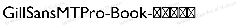 GillSansMTPro-Book字体转换