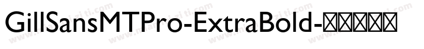 GillSansMTPro-ExtraBold字体转换