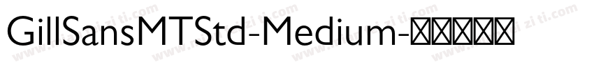 GillSansMTStd-Medium字体转换