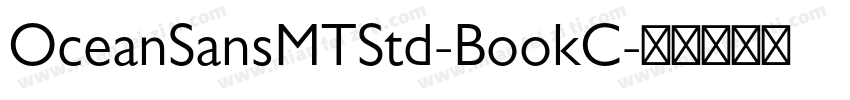 OceanSansMTStd-BookC字体转换