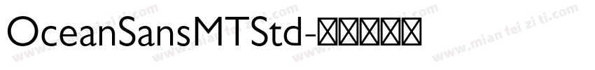 OceanSansMTStd字体转换