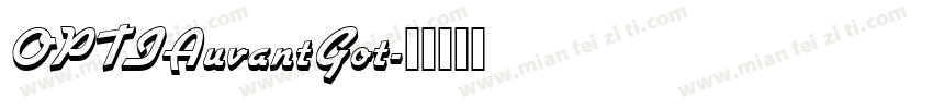 OPTIAuvantGot字体转换