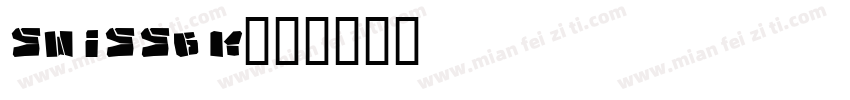 SwissGk字体转换