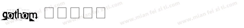 gothom字体转换