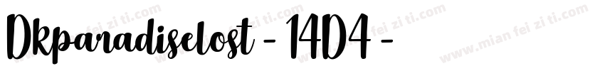Dkparadiselost-14D4字体转换