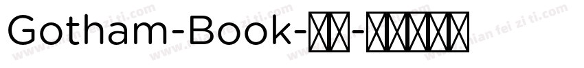 Gotham-Book-粗体字体转换