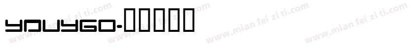 YDVYGO字体转换