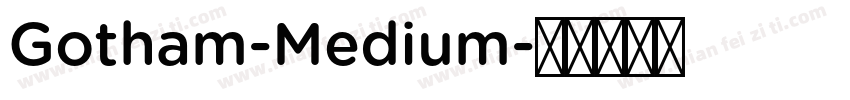 Gotham-Medium字体转换