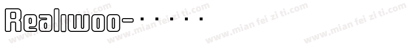 Realiwoo字体转换