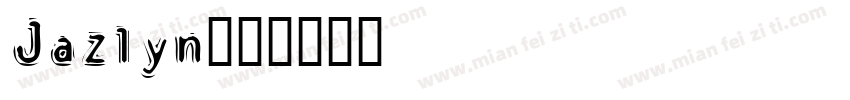 Jazlyn字体转换