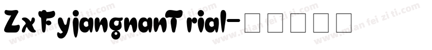 ZxFyjangnanTrial字体转换