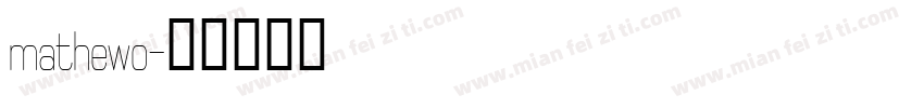 mathewo字体转换