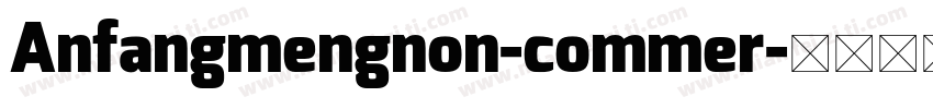 Anfangmengnon-commer字体转换