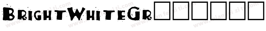 BrightWhiteGr字体转换