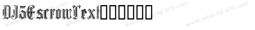 DJ5EscrowText字体转换
