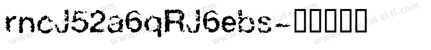 rncJ52a6qRJ6ebs字体转换