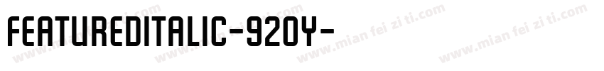 FeaturedItalic-920y字体转换