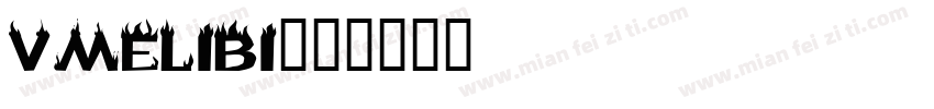 VMELIBI字体转换