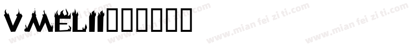 VMELII字体转换