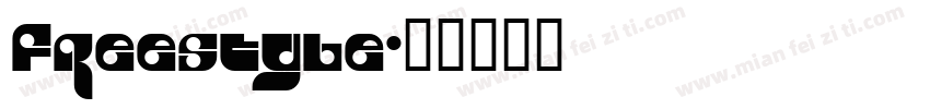 FREESTYLE字体转换