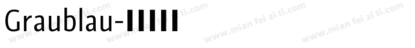 Graublau字体转换