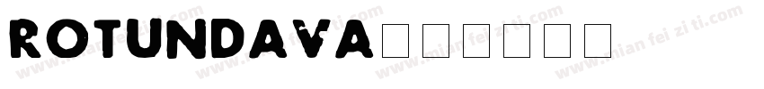 rotundava字体转换