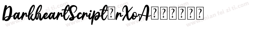 DarkheartScript-rXoA字体转换