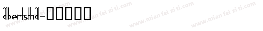 Albertsthal字体转换