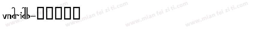 VNARIALB字体转换