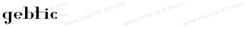 gebtic字体转换
