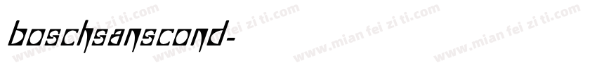 boschsanscond字体转换
