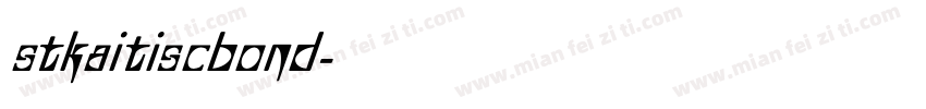 stkaitiscbond字体转换