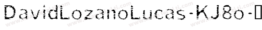 DavidLozanoLucas-KJ8o字体转换