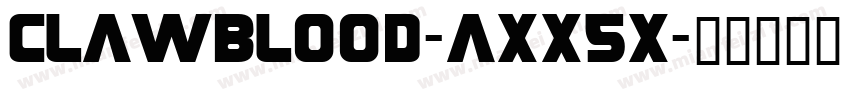 Clawblood-axx5x字体转换