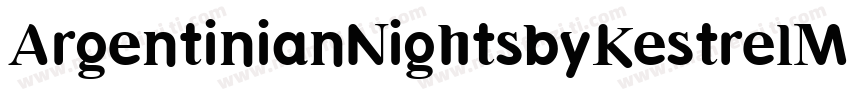 ArgentinianNightsbyKestrelM字体转换
