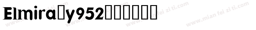 Elmira-y952字体转换