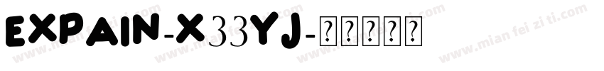 Expain-X33Yj字体转换