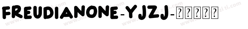 Freudianone-YjZj字体转换