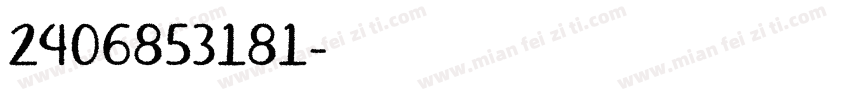2406853181字体转换