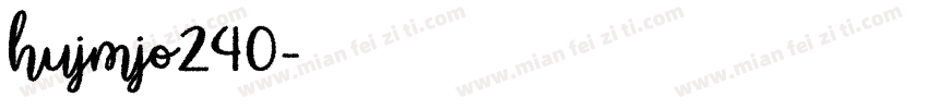 hujmjo240字体转换